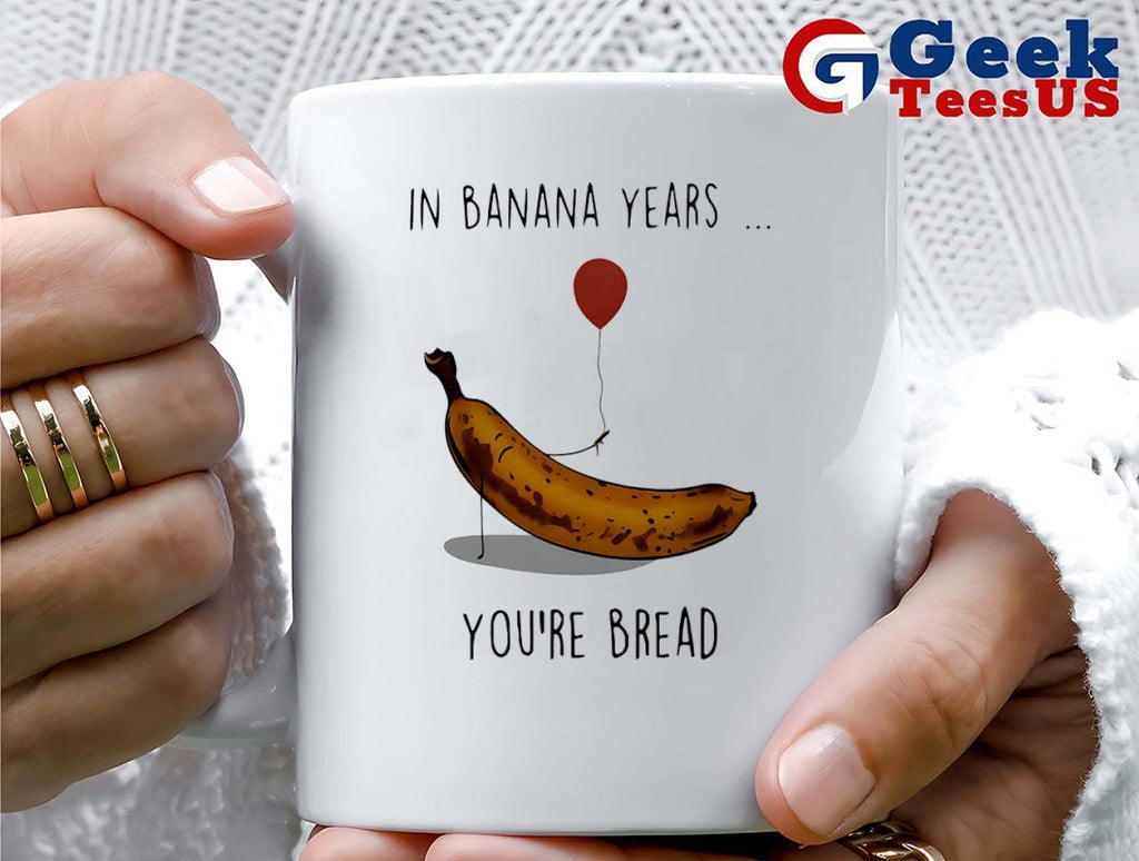 In banana years you’re bread banana lover shirt