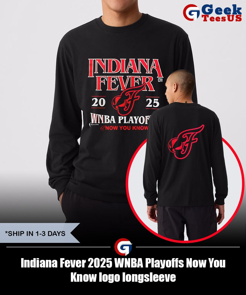 Indiana Fever 2025 WNBA Playoffs Now You Know logo shirt