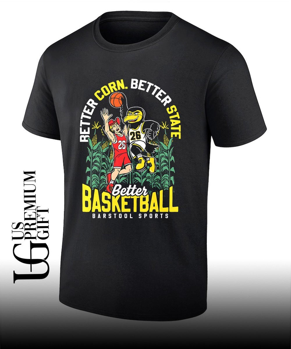 Iowa Hawkeyes beat Nebraska Cornhuskers Better Corn Better State Better Basketball 2026 mascot shirt