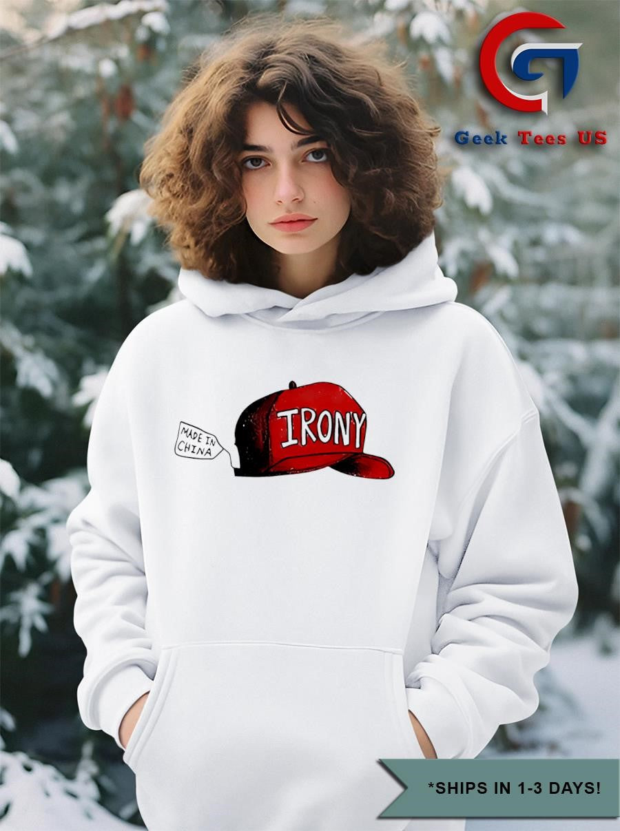 Irony red hat made in China shirt
