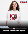 Isaac Night I love my boyfriend Slurp shirt
