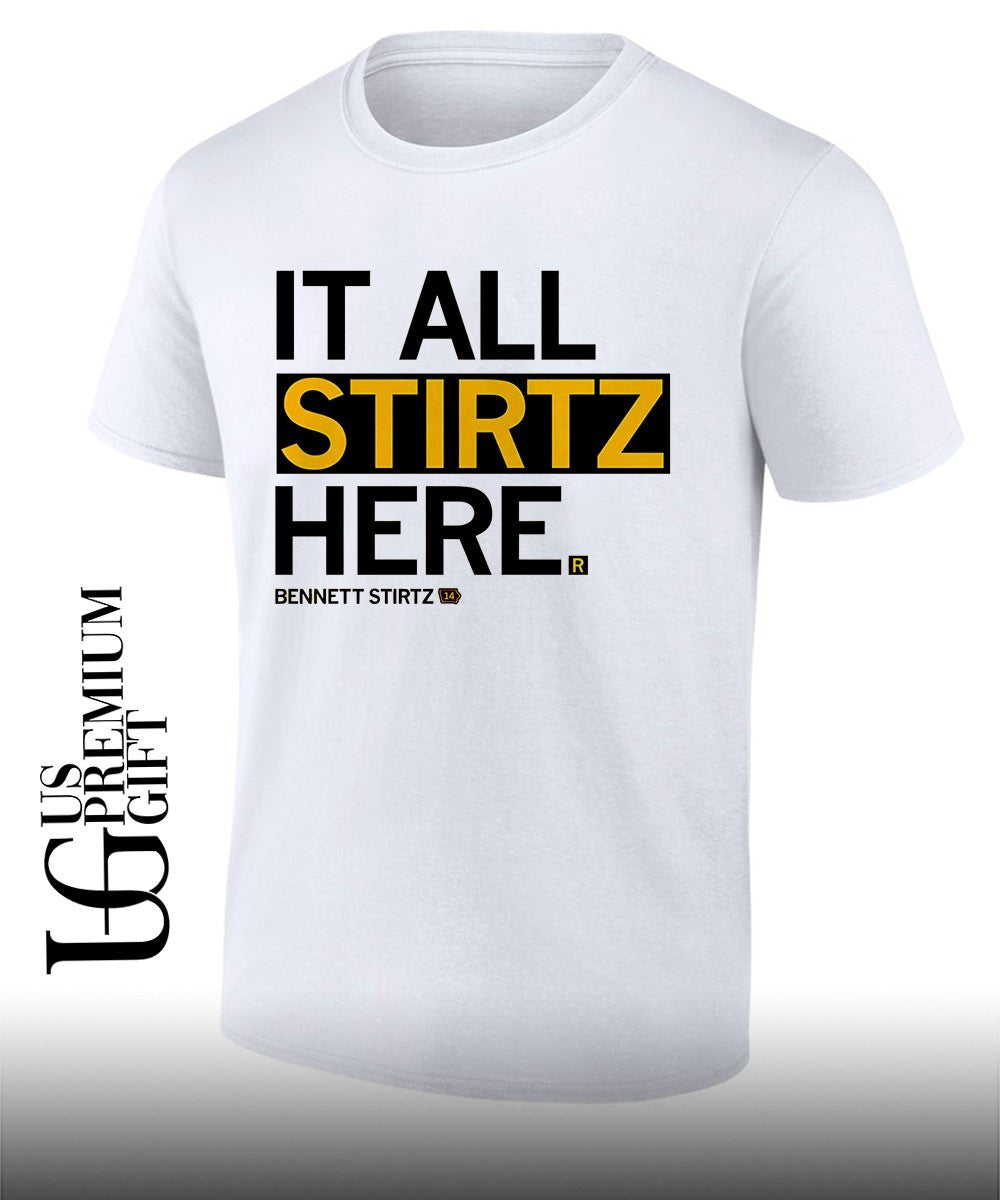 It all Stirtz here gold Bennett Stirtz Iowa Hawkeyes Men’s Basketball shirt