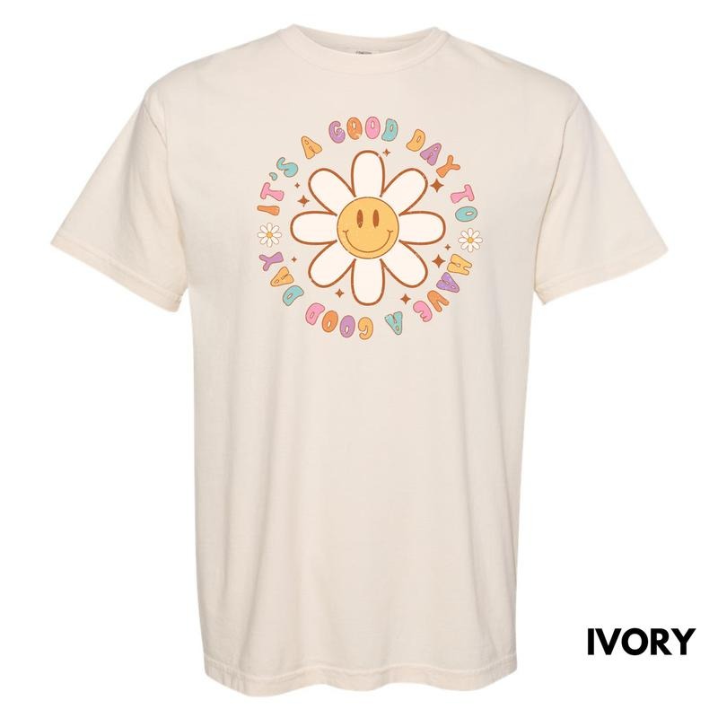 It's A Good Day Flowers Comfort Colors T-Shirt 'NLB' Hoodie, Sweatshirt | HypeDripTees.com