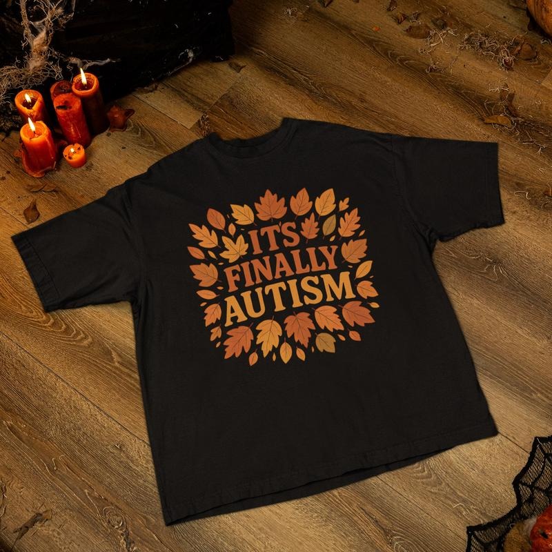 It's Finally Autism Shirt, Autumn Mispelled Hoodie, Funny Halloween Tee Sweatshirt | HypeDripTees.com