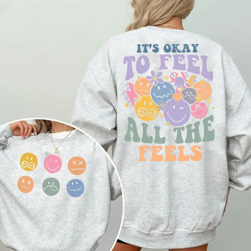 It's Okay To Feel All The Feels shirt, Mental Health shirt, Inclusion Shirt, Speech Therapy Shirt, BCBA Shirt, RBT...