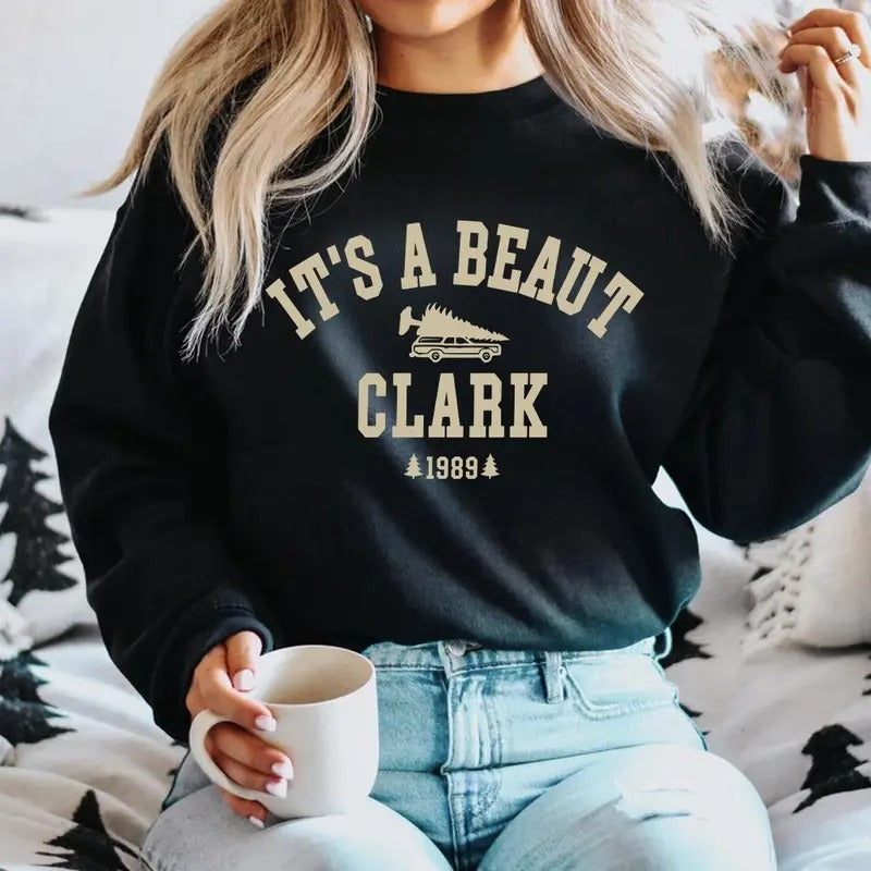 It's a Beaut Clark, Christmas Sweatshirt, Christmas T-Shirt Hoodie | HypeDripTees.com