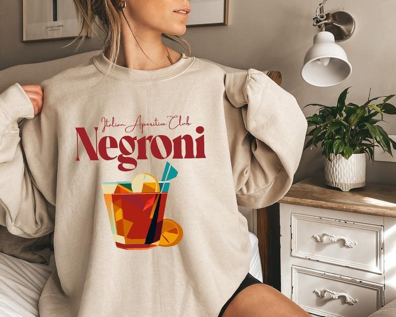 Italian Drinking Sweatshirt, Negroni Cocktail Hoodie, Women's Funny Drinking Shirt | HypeDripTees.com