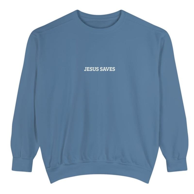 JESUS SAVES Crewneck Sweatshirt For Women T-Shirts, Hoodie | HypeDripTees.com