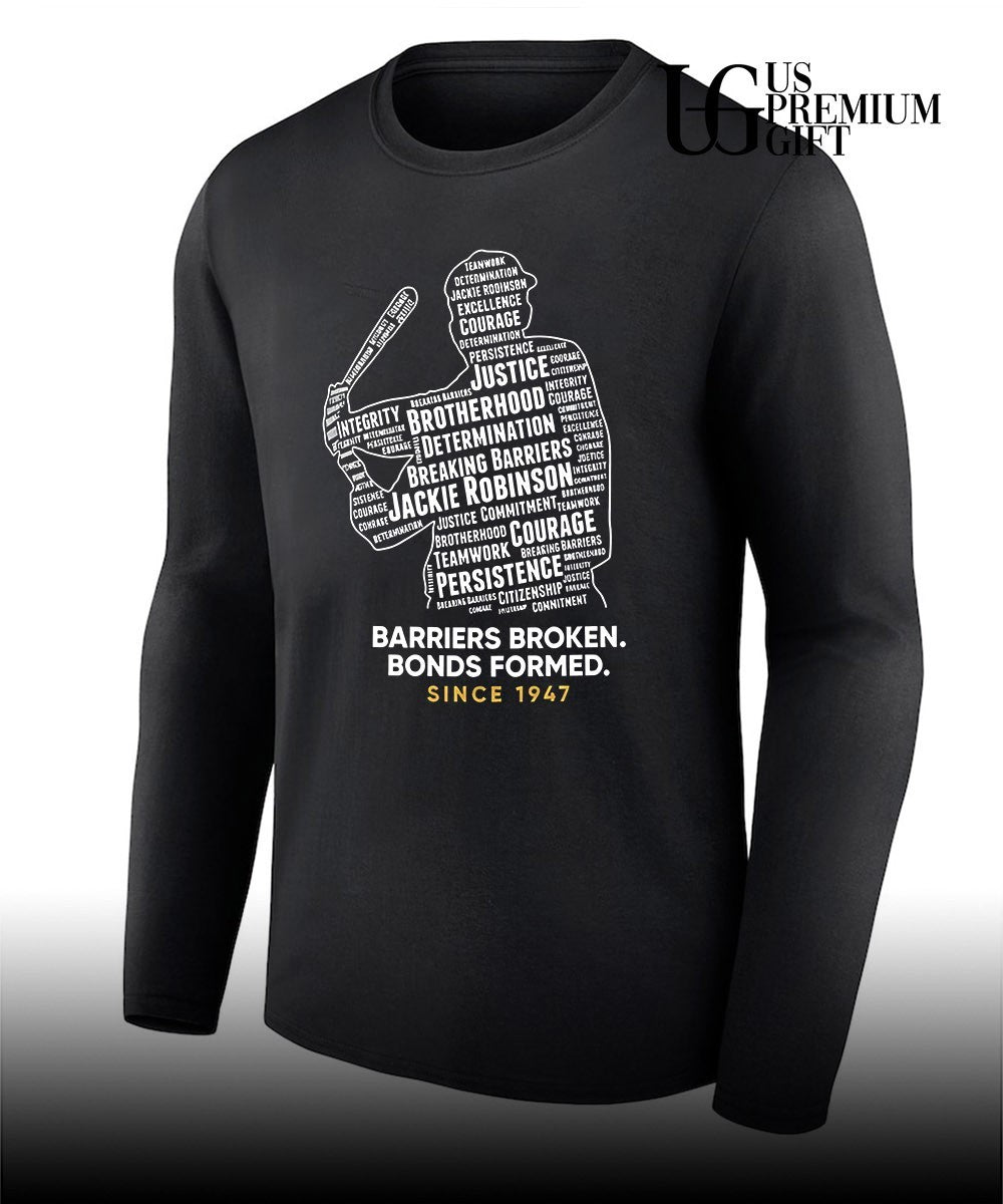 Jackie Robinson Day Barriers Broken Bonds Formed since 1947 shirt