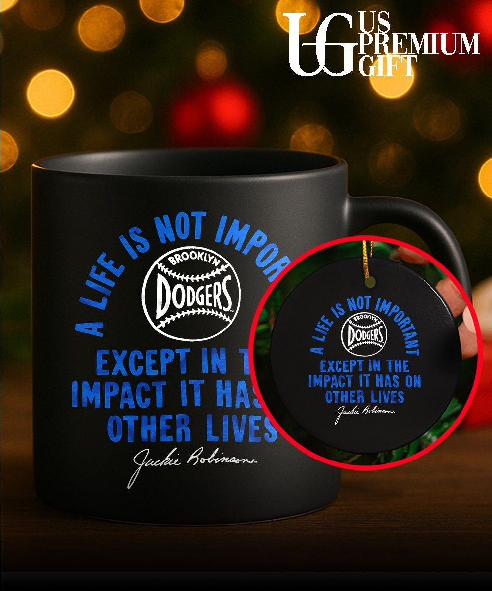 Jackie Robinson a life is not important except in the impact it has on other lives shirt