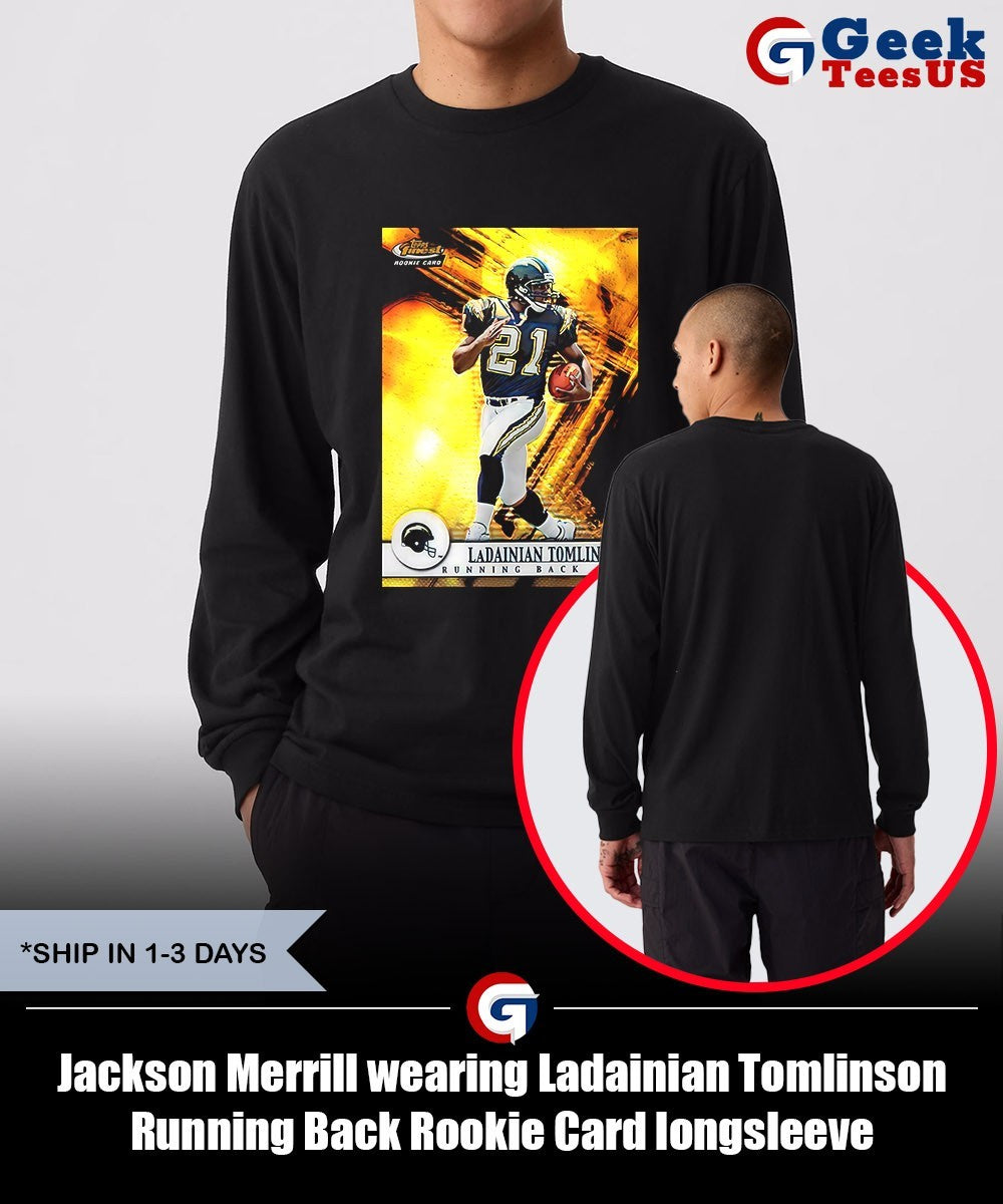 Jackson Merrill wearing Ladainian Tomlinson Running Back Rookie Card shirt