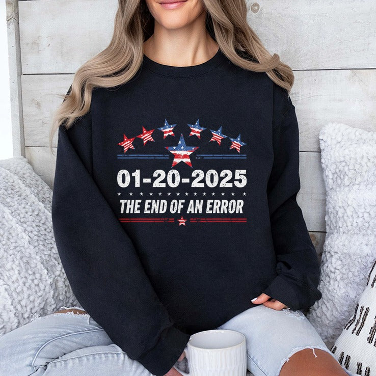 January 20 2025 Inauguration Day 2025 End Of An Error Shirt