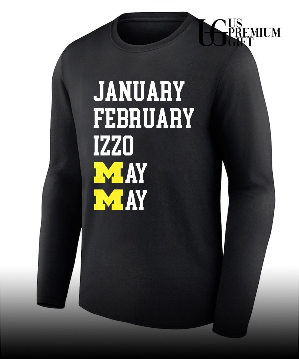 January February Izzo Michigan Wolverines May Months logo shirt