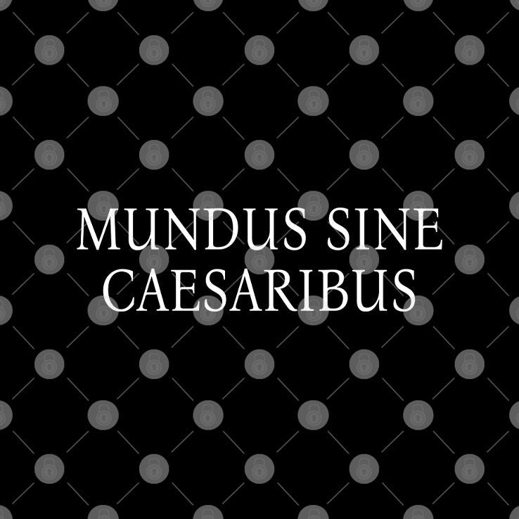 Jay Graber Mundus Sine Caesaribus Shirt