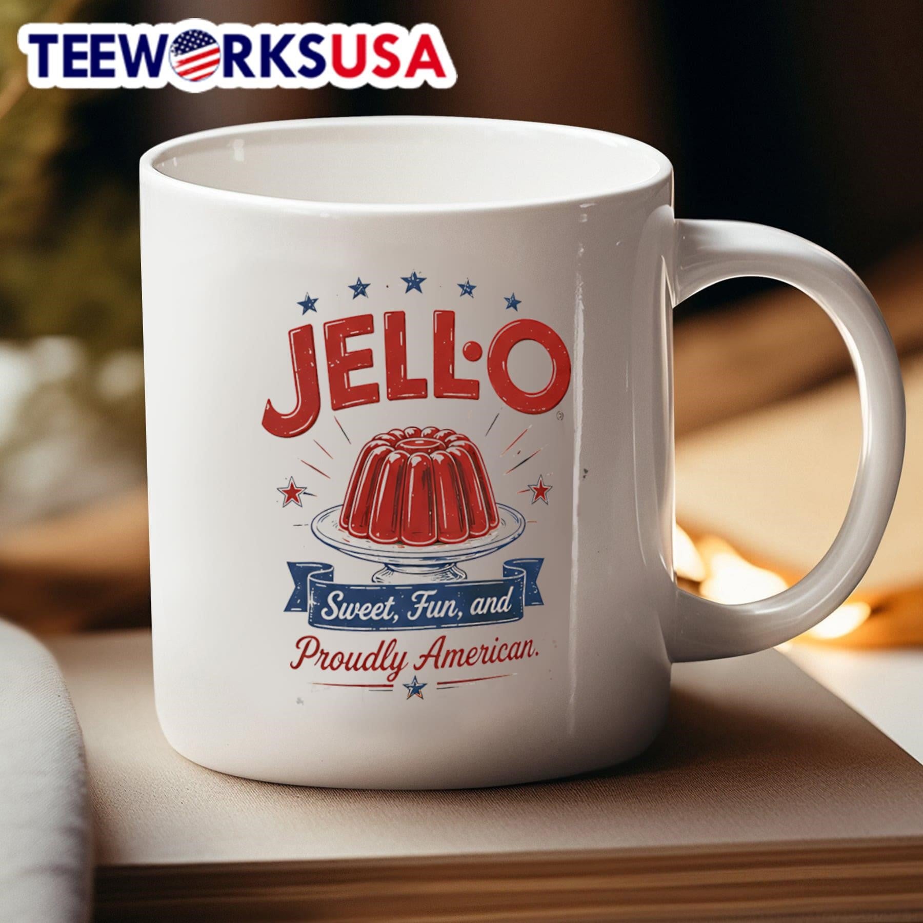 Jell-O Sweet, Fun, And Proudly American Shirt