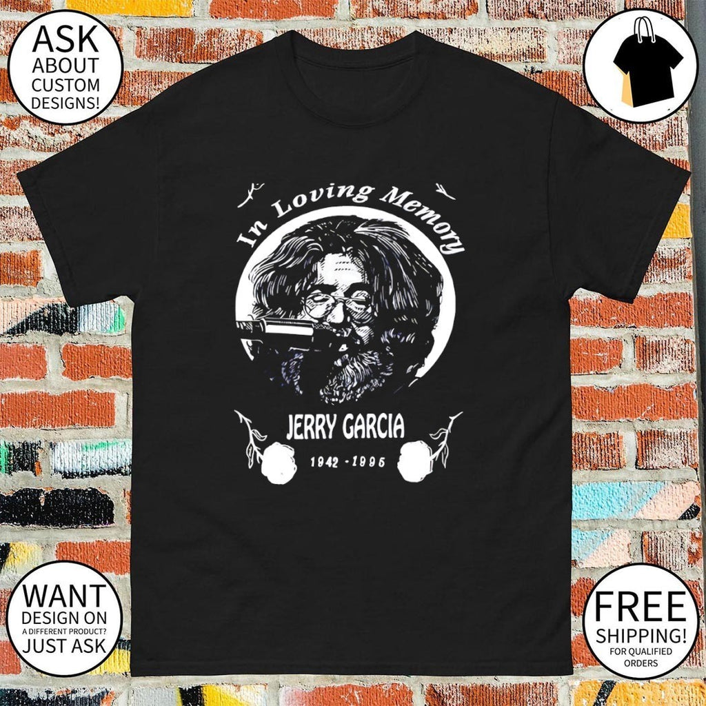 Jerry Garcia music memorial tribute in loving memory shirt