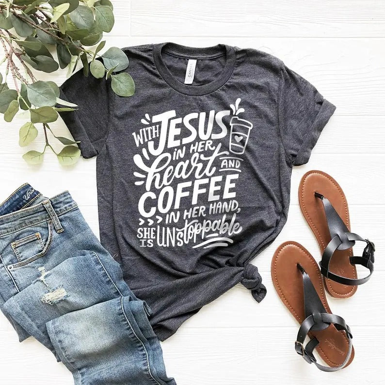 Jesus And Cofee Shirt, Coffee Shirt, Jesus Shirt, Jesus Love T-Shirt, Coffee Lover Shirt, With Jesus In Her Heart And...