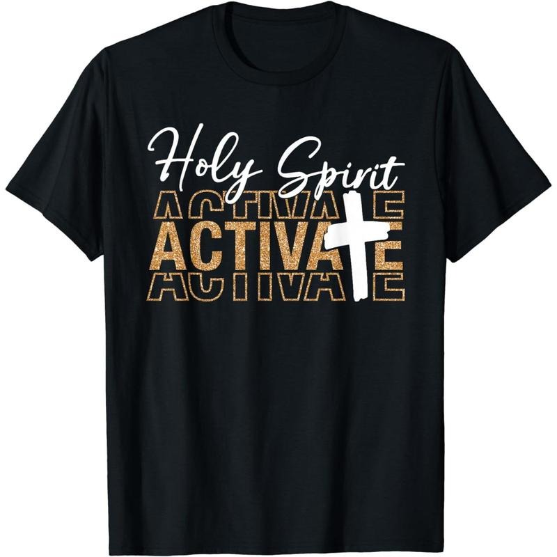 Jesus Christians Holy Spirit Activate Religious Men Women T-Shirt Made in USA Hoodie, Sweatshirt | HypeDripTees.com