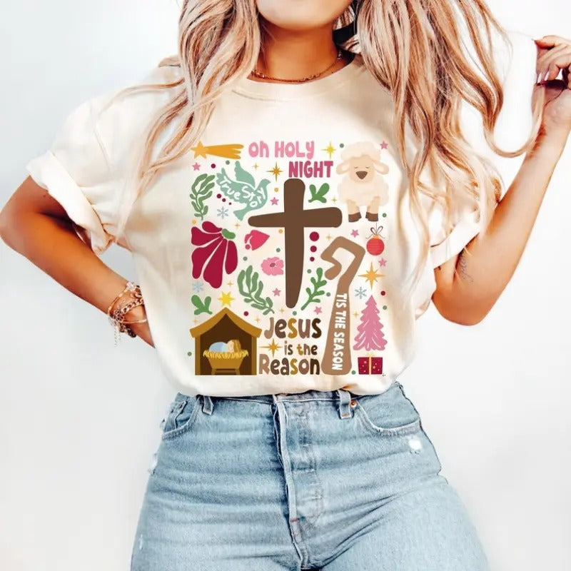Jesus Christmas Shirt, True story Sweatshirt, Oh Holy Night , Christian Christmas , Tis The Season , Jesus is the reason...