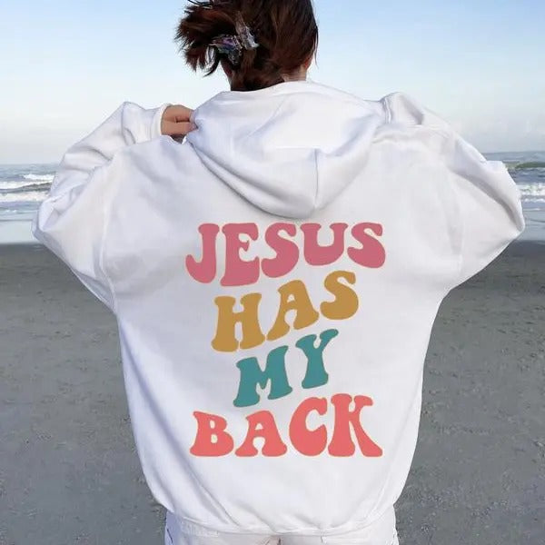 Jesus Has My Back Hoodie, Aesthetic Christian Sweatshirt, Women's Religious Shirt, Bible Verse Hoodie, Faith Tshirt,...
