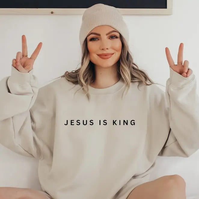 Jesus Is King Sweatshirt, Christian Sweatshirt, Faith Clothing, Jesus Is King, Christian Apparel, Jesus Sweatshirt,...