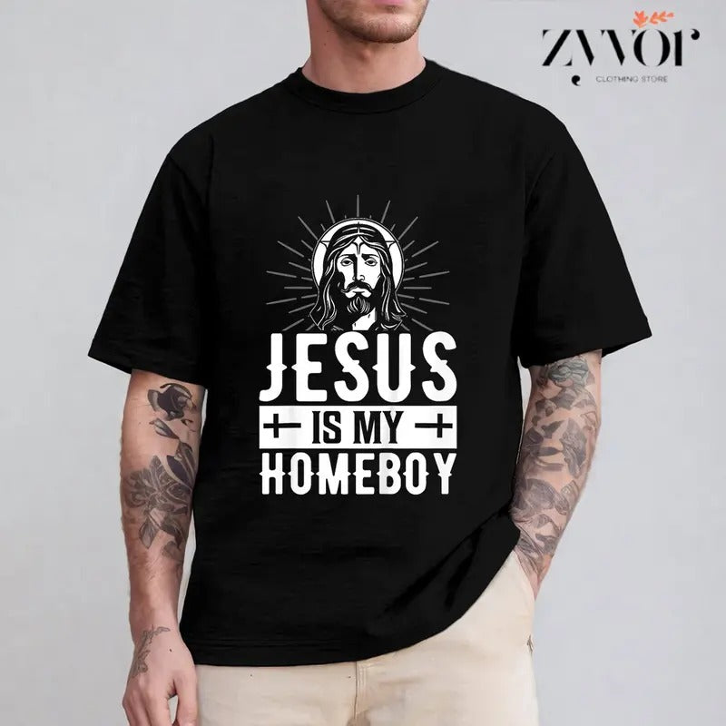 Jesus Is My Homeboy T-Shirt Casual Style Crew Neck Short Sleeve T-Shirt Tops Trendy for Unisex, Perfect Gift Hoodie,...
