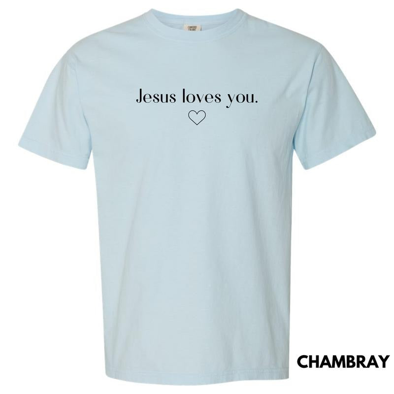 Jesus Loves You Comfort Colors T-Shirt 'NLB' Hoodie, Sweatshirt | HypeDripTees.com