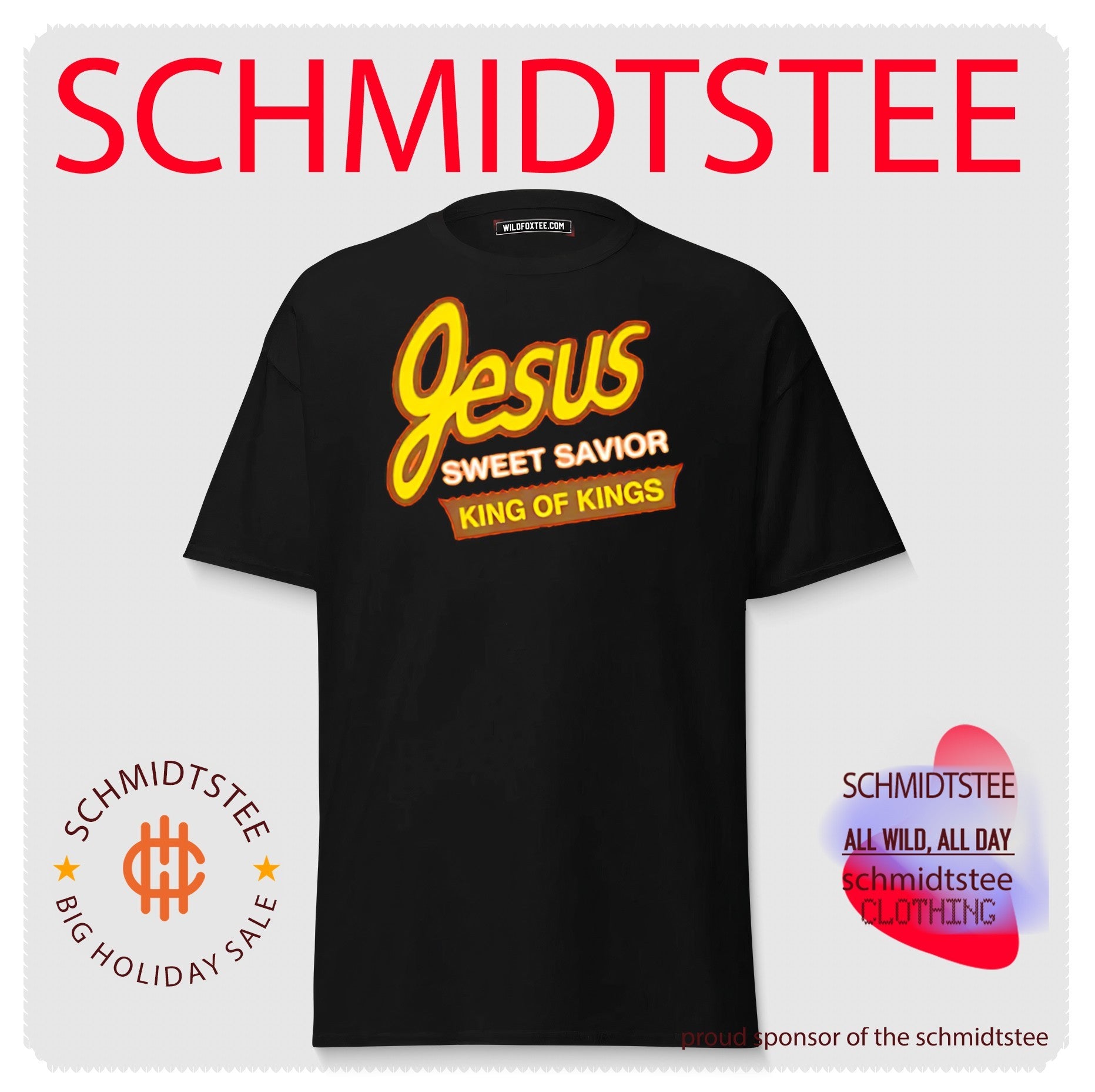 Jesus Sweet Savior King of Kings Christian shirt