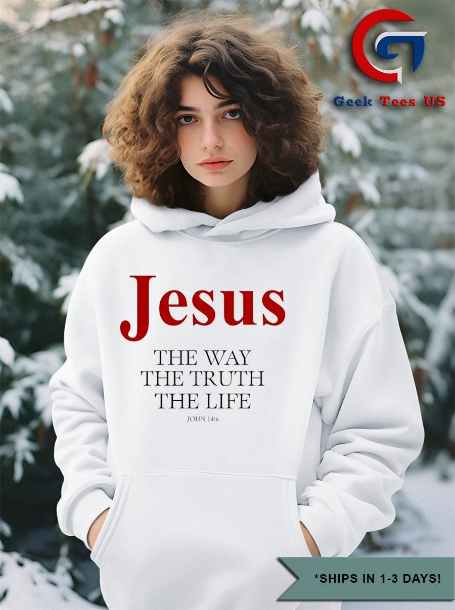 Jesus The Way The Truth The Life John 14 6 shirt