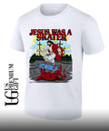 Jesus was a Skater shirt