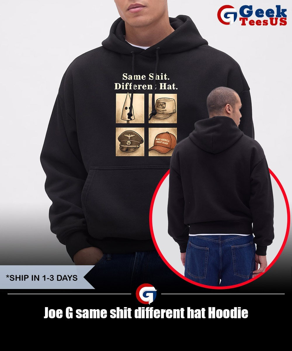 Joe G same shit different hat shirt