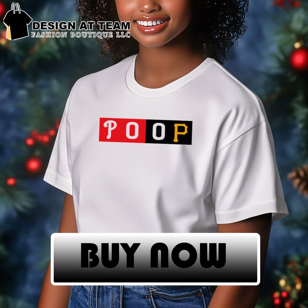 Joe Roderick Philadelphia Phillies vs Pittsburgh Pirates Baseball Poop 2026 shirt