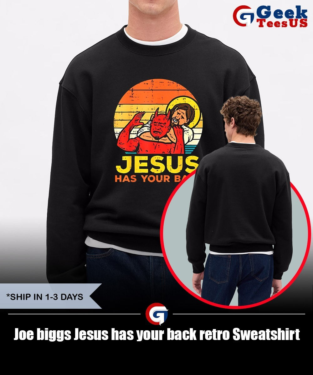 Joe biggs Jesus has your back retro shirt