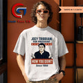 Joey Tribbiani for president how you doin since 1994 shirt