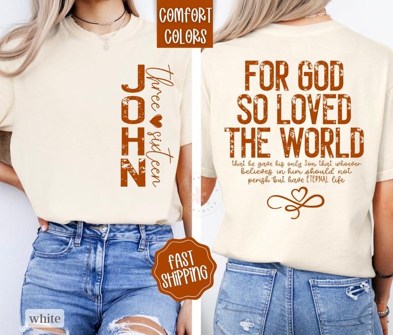 John 3:16 Shirt Comfort Colors, God Tshirt, Religious Shirts, Christian Tee, For God So Loved The World Hoodie, Sweatshirt