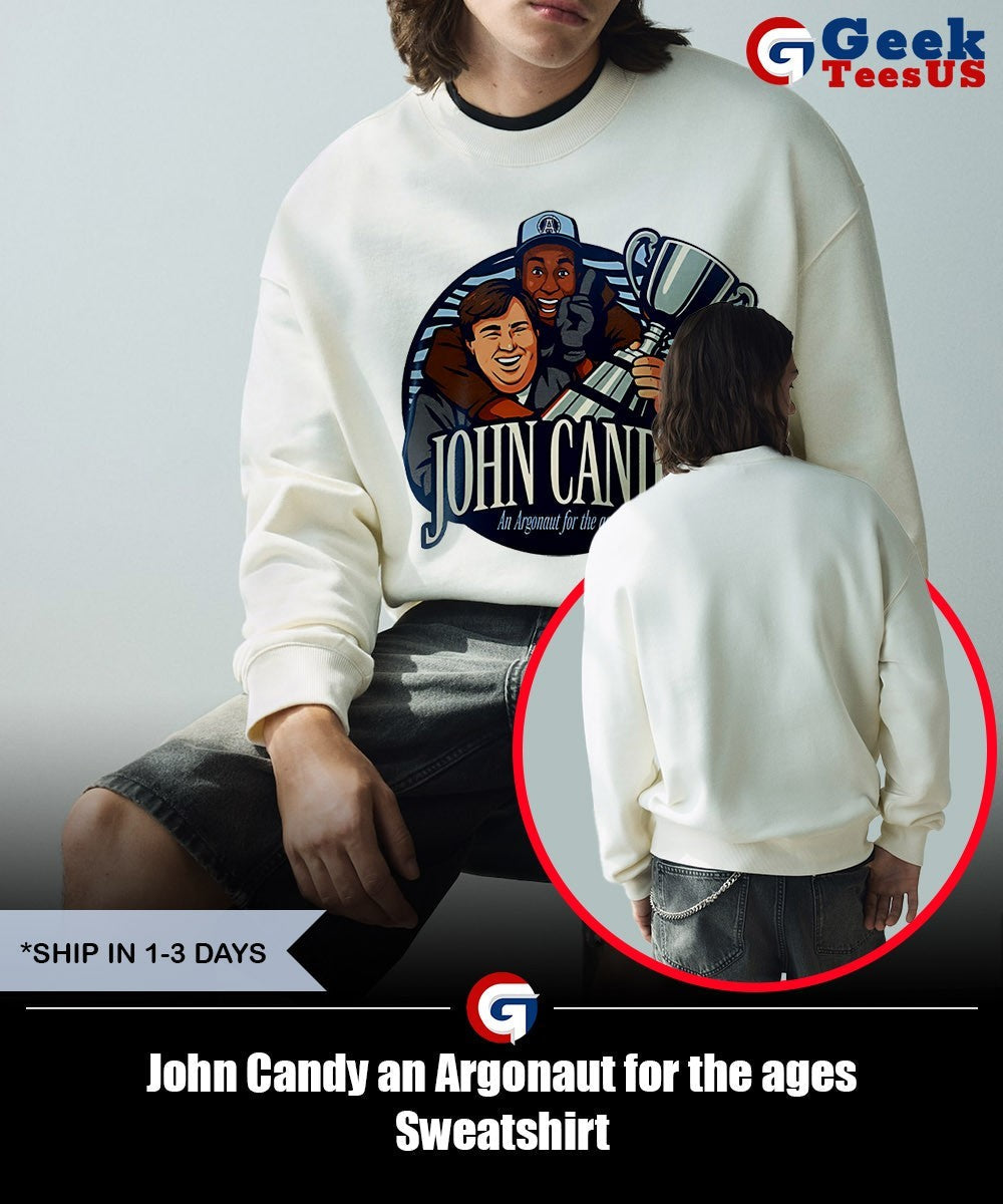 John Candy an Argonaut for the ages shirt