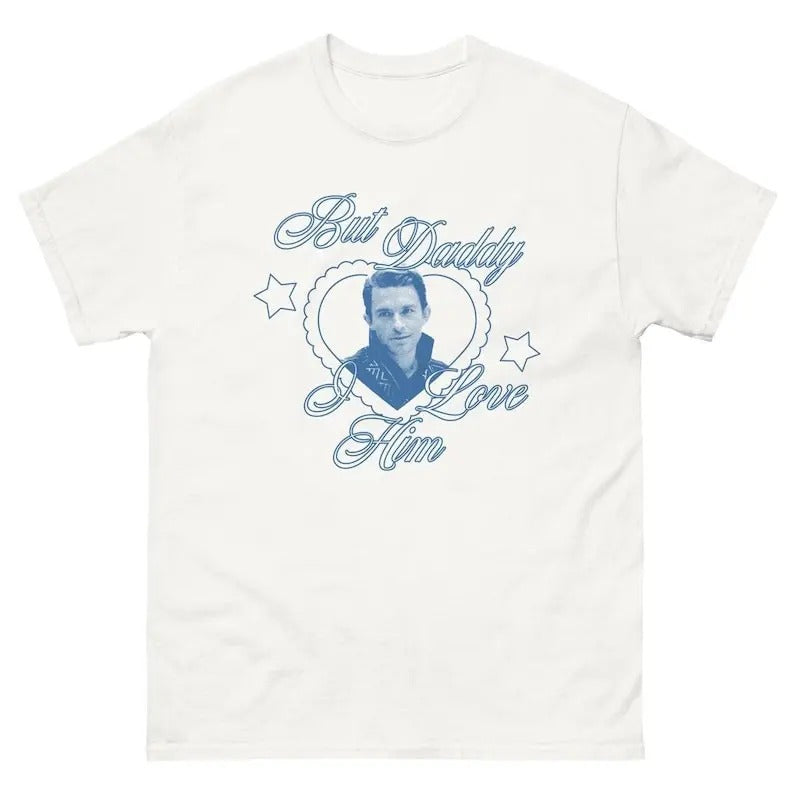 John Prince But Daddy I Love Him T-Shirt, Fiyero Bailey Tee, Wicked Shirt, Musical Tee Full Size Full Color Hoodie,...