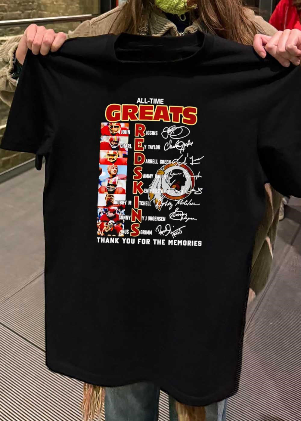 John Riggins Charley Taylor Darrell Green Sammy Baugh Ken Houston Bobby Mitchell Sonny Jurgensen Russ Grimm All Time Greats Redskins T-Shirt