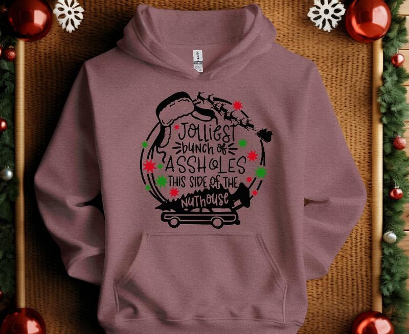 Jolliest Bunch this side of the Nuthouse Sweatshirt T-Shirts, Hoodie | HypeDripTees.com