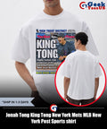 Jonah Tong King Tong New York Mets MLB New York Post Sports shirt