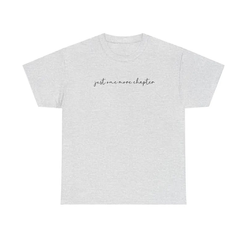Just One More Chapter Shirt Gildan, Book Lover Tee, Bookish Women's Tshirt Plus Sizes Hoodie, Sweatshirt | HypeDripTees.com