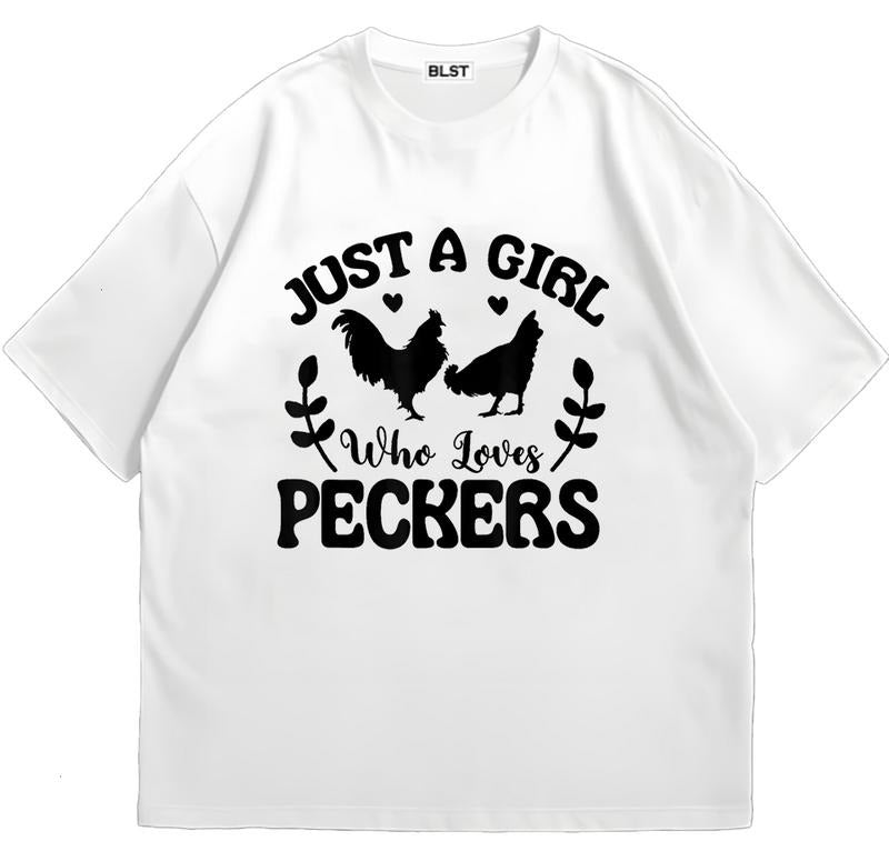 Just a Girl Who Loves Peckers T-Shirt Edgy Streetwear Cotton Comfort Retro Graphic Hoodie, Sweatshirt | HypeDripTees.com