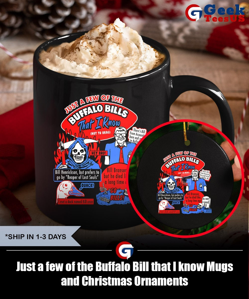 Just a few of the Buffalo Bill that I know shirt