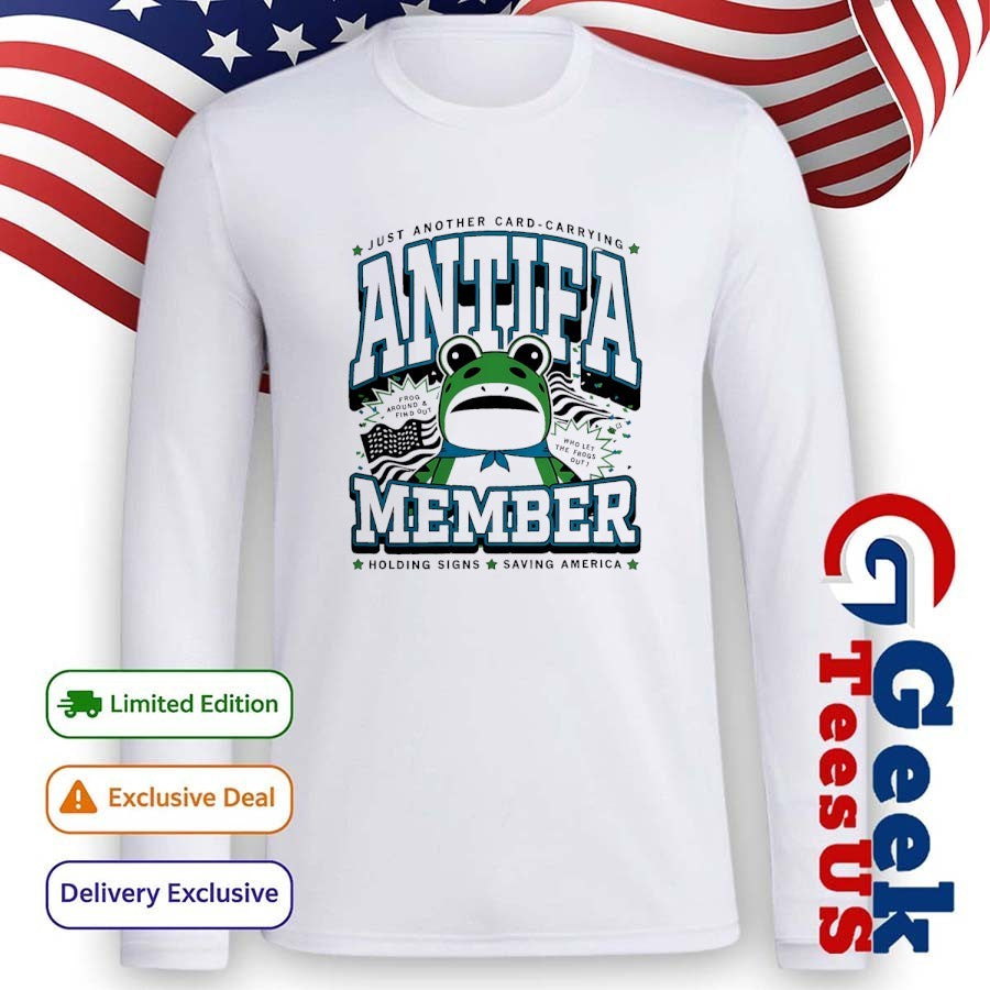 Just another card carrying antifa member frogs member graphic shirt