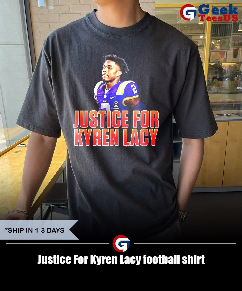 Justice For Kyren Lacy football shirt