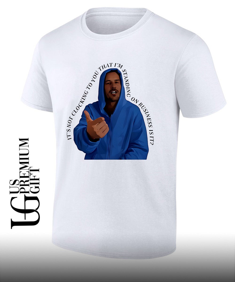 Justin Bieber wearing blue hoodie it’s not clocking to you that i’m standing on business is it meme shirt