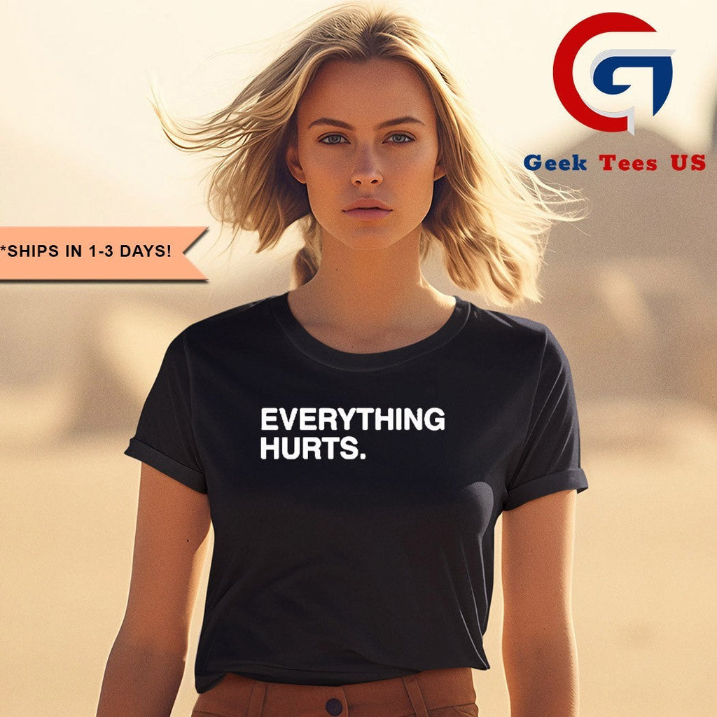 Justin Turner Toronto Blue Jays Everything Hurts shirt