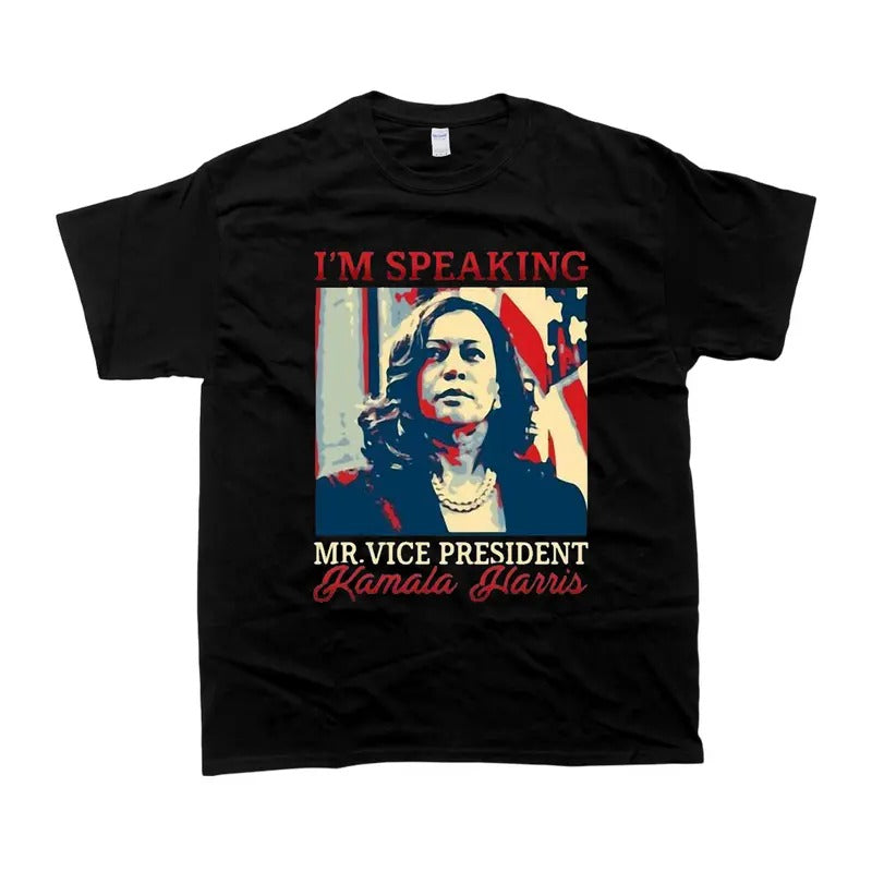Kamala Harris_t-shirt, I'm speaking Mr.Vice President Kamala Harris_t-shirt, Unisex Tshirt For Men, For Women, Men's...