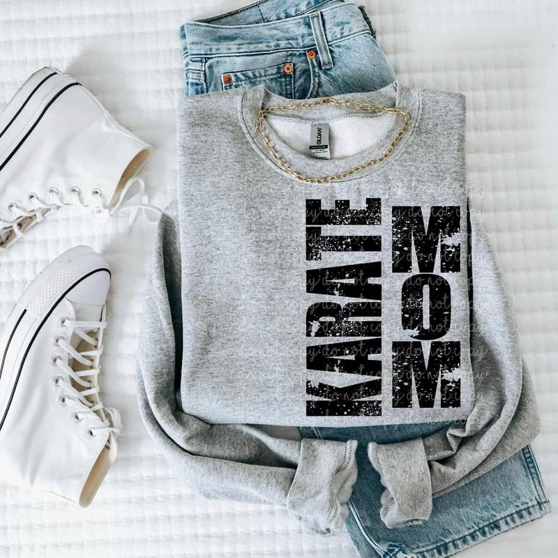 Karate Mom DTF Transfers - THIS IS NOT A SHIRT Hoodie, Sweatshirt | HypeDripTees.com