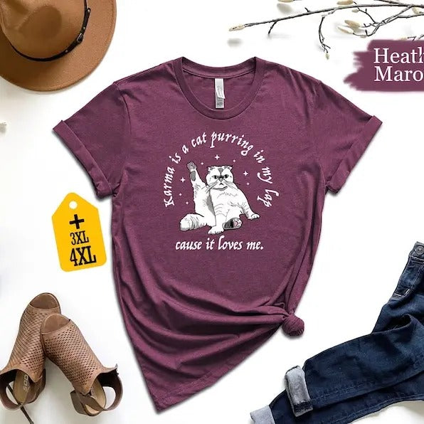 Karma Is a Cat Purring In My Lap Cause It Loves Me Shirt, Funny Cat Shirt, Karma Is A Cat Shirt, Cat Shirt, Animal Shirt,...